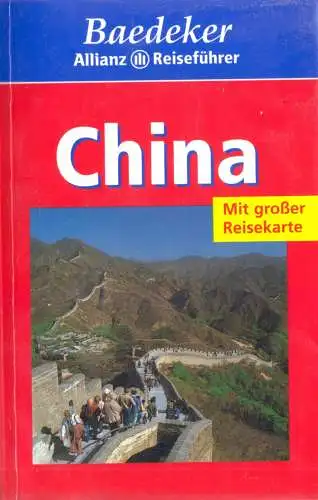 Baedeker Allianz Reiseführer, China - mit großer Reisekarte, 2000