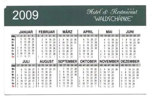 Kalender Scheckkartenformat, 2009, Werbung: Hotel  "Waldschänke", Hohenwarthe