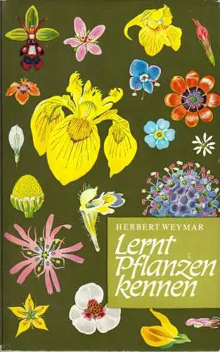 Weymar, Herbert; Lernt Pflanzrn kennen, 1971