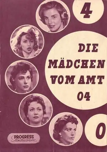 Progress Filmillustrierte, Die Mädchen vom Amt 04, 1956