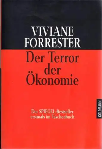 Forrester, Viviane; Der Terror der Ökonomie, 1998