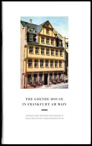 tour. Broschüre, The Goethe House in Frankfurt am Main, 1978