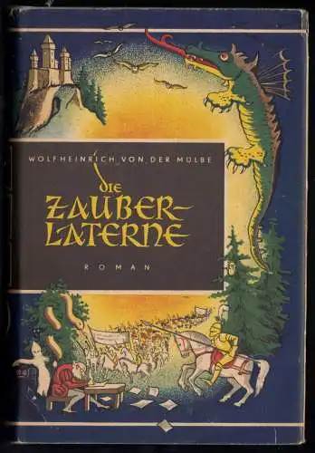 von der Mülbe, Wolfheinrich; Die Zauberlaterne, 1953