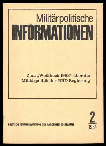 Militärpolitische Informationen, Zum "Weißbuch 1983" ü. d. Militärpolitik d. BRD