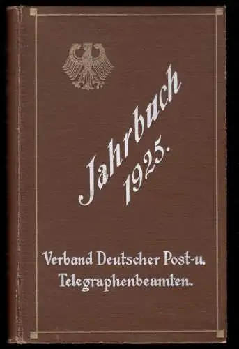 Jahrbuch 1925, Verband Deutscher Post- u. Telegraphenbeamten, 1924