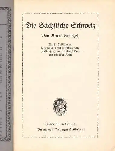 Schlegel, Bruno; Die Sächsische Schweiz, um 1915