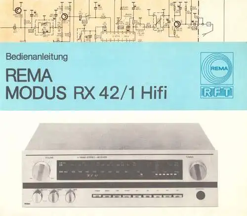 Bedienungsanleitung mit Schaltplan, Radio Rema Modus RX 42/1 Hifi, 1987