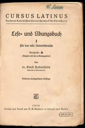 Habenstein, Dr. Ernst; Cursus Latinus IA, Lese- und Übungsbuch, 1942