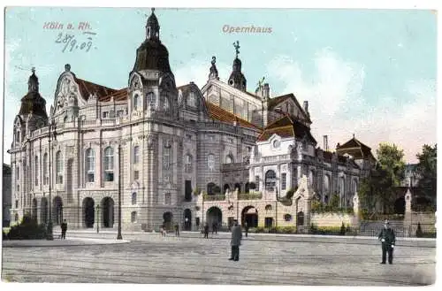 Ansichtskarte, Köln, Opernhaus, 1909