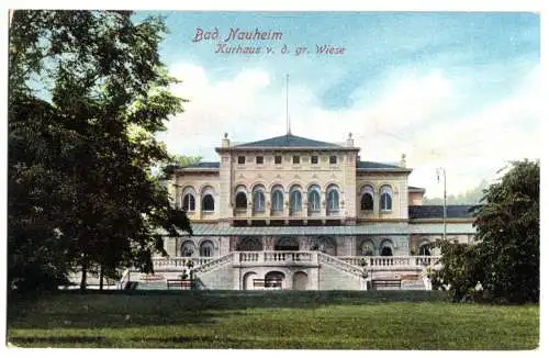 Ansichtskarte, Bad Nauheim, Kurhaus v.d. großen Wiese, 1906