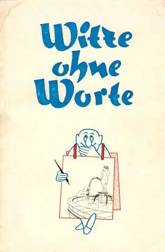 Kaste, Peter; Witze ohne Worte, Karikaturen, 1966