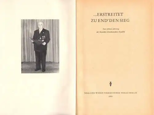 ...erstreitet zu End' den Sieg - Dokumentation zum 10 Jahrestag der DDR, 1959