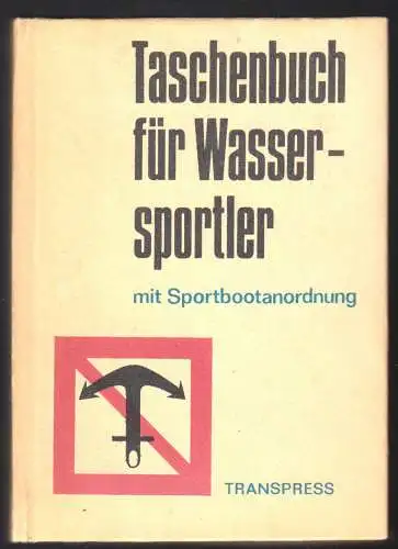 Pietsch, Klaus H.; Taschenbuch für Wassersportler mit Sportbootanordnung, 1975