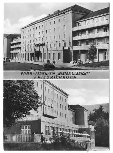 AK,  Friedrichroda Thür., FDGB-Ferienheim "Walter Ulbricht", zwei Abb., 1966