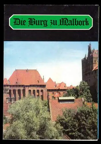 Tour. Prospekt, Malborg, Marienburg, Die Burg zu Malborg, 1984