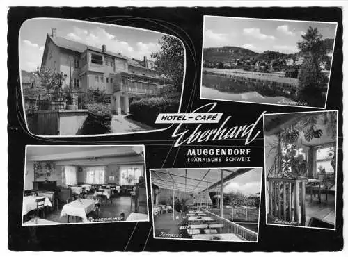 AK, Muggendorf Fränk. Schweiz, Hotel - Café Eberhard, fünf Abb., um 1965