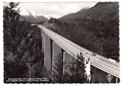 AK, Brennerautobahn, Europabrücke mit Habicht und Stubaier Gletscher, um 1964