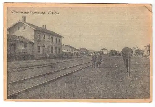 AK, Ferizaj-Urosevac, Kosovo, Bahnhof, 1944