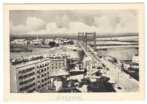 AK, Beograd, Belgrad, Serbien, Most Kralja Aleksandra I, Brücke, um 1943