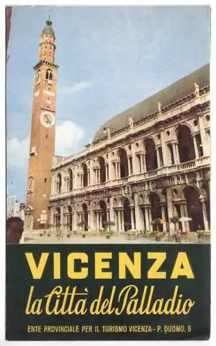 tour. Prospekt, Vicenza die Stadt von Palladio, 1955