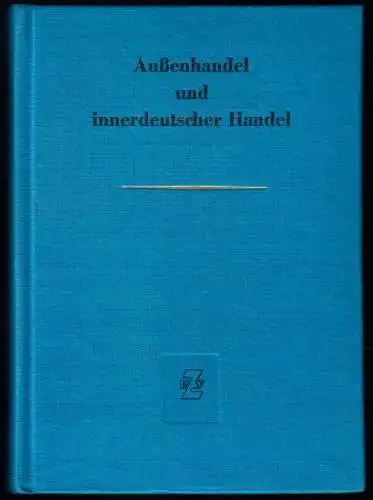 Außenhandel und Innerdeutscher Handel, Gesetzessammlung, 1960