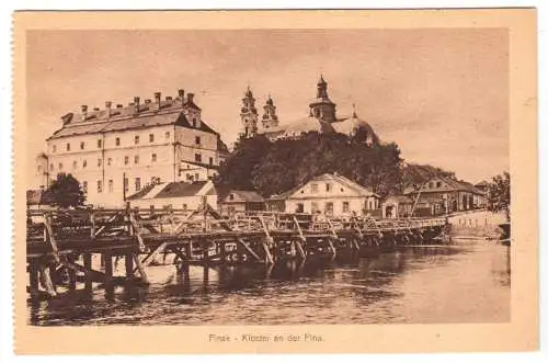AK, Pinsk, Belorus, Kloster und Brücke über die Pina, 1917