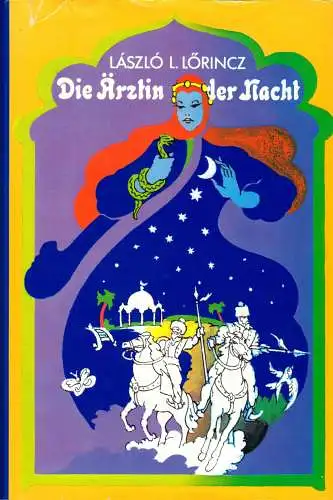 Lörincz, László L., Die Ärztin der Stadt, 1982