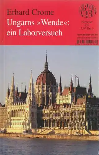 Crome, Erhard; Ungarns "Wende": Ein Laborversuch, 2012