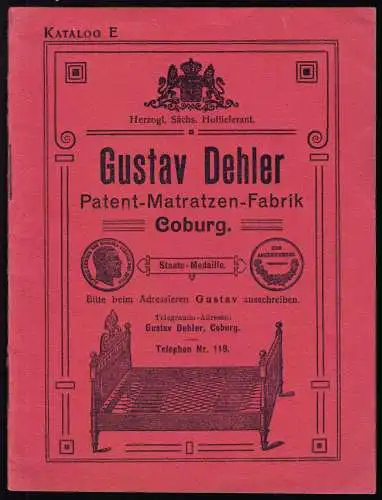 Werbebroschüren, Gustav Dehler, Matratzenfabrik Coburg, um 1910