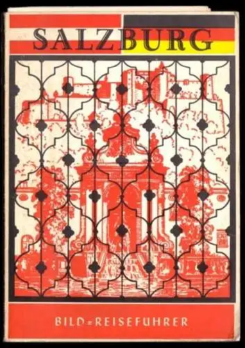 tour. Broschüre, Salzburg, Bildreiseführer, um 1963