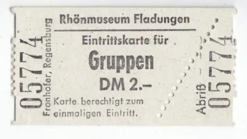Eintrittskarte, Rhönmuseum Fladungen, 1980er