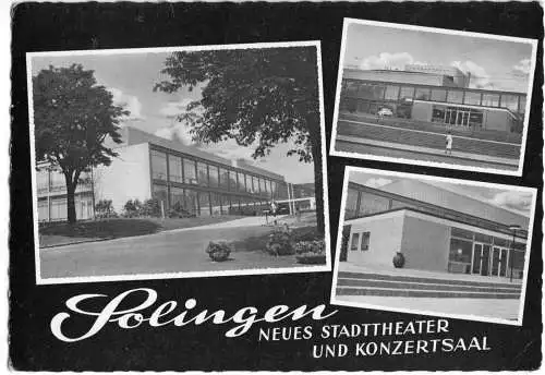 AK, Solingen, Neues Stadttheater und Konzertsaal, drei Abb., 1967