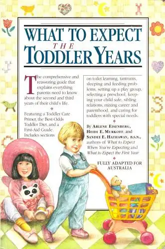 What To Expect - The Toddler Years, 2002