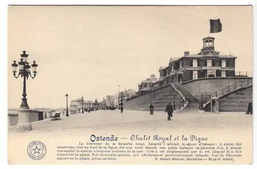 AK, Ostende, Chalet Royal et la Digue, um 1915