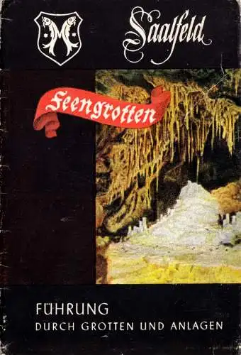 tour. Prospekt, Saalfeld, Feengrotten - Führung durch Grotten und Anlagen, 1951