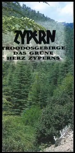 Prospekt, Zypern, Troodosgebirge - Das Grüne Herz Zyperns, 1999
