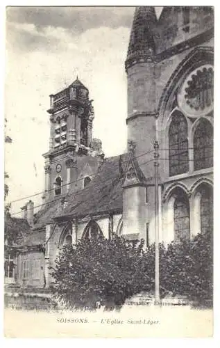 AK, Soissons, Asine, L'Eglise Saint-Léger, um 1918