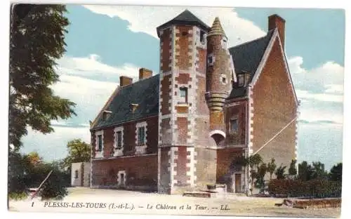 AK, La Riche, Indre-et-Loire, Plessis-les-Tours,  Le Chateau et la Tour, um 1914