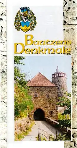 tour. Prospekt, Bautzen Bautzens Denkmale, mit Innenstadtplan, 2003