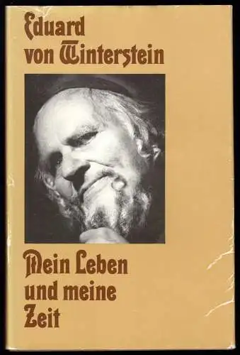 von Winterstein, Eduard; Mein Leben und meine Zeit, 1982