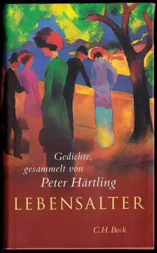 Härtling, Peter Hrsg.; Lebensalter - Gedichte, 2003