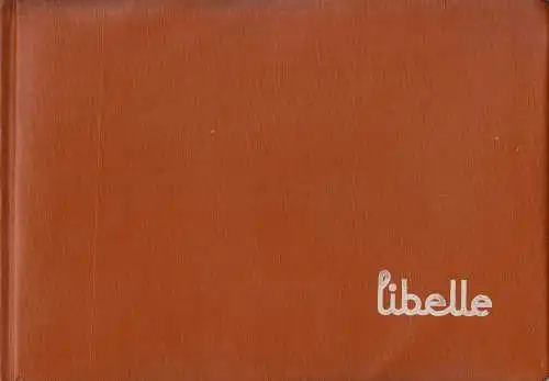 Die Haushaltmaschine libelle, Bedienungsanleitung - Rezepte, 1959