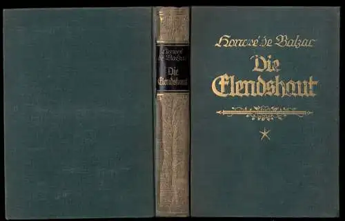 Balzac, Honoré de, Die Elendshaut, um 1910