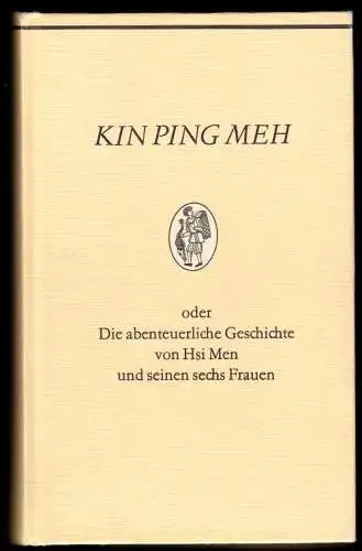 Kin Ping Meh oder die abenteuerliche Geschichte von Hsi Men ..., Band II, 1983