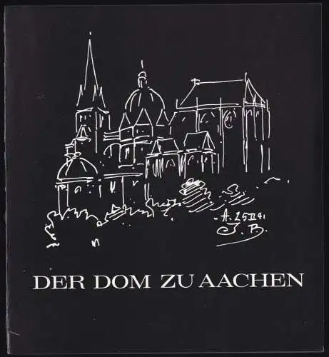 tour. Broschüre, Der Dom zu Aachen, 1972