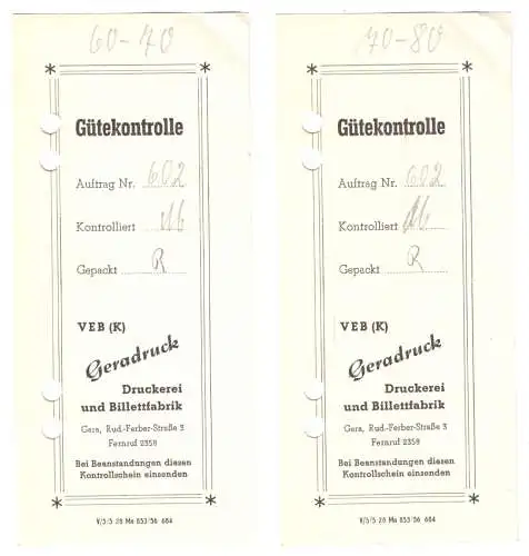 zwei Gütekontrolle - Zettel, VEB (K) Geradruck, Druckerei u. Billettfabrik, 1956