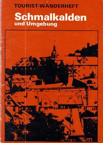 Wanderheft, Schmalkalden und Umgebung, 1980