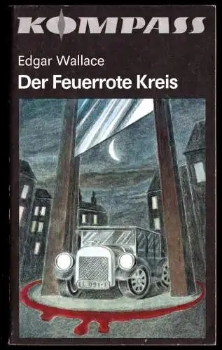 Wallace, Edgar; Der Feuerrote Kreis, 1987, Reihe: "Kompass", Bd.: 385