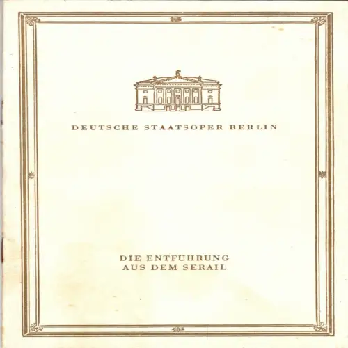 Theaterprogramm, Deutsche Staatsoper Berlin, Die Entführung aus dem Serail, 1958