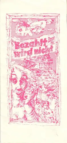 Theaterprogramm, Berliner Ensemble, Bezahlt wird nicht!, 1982